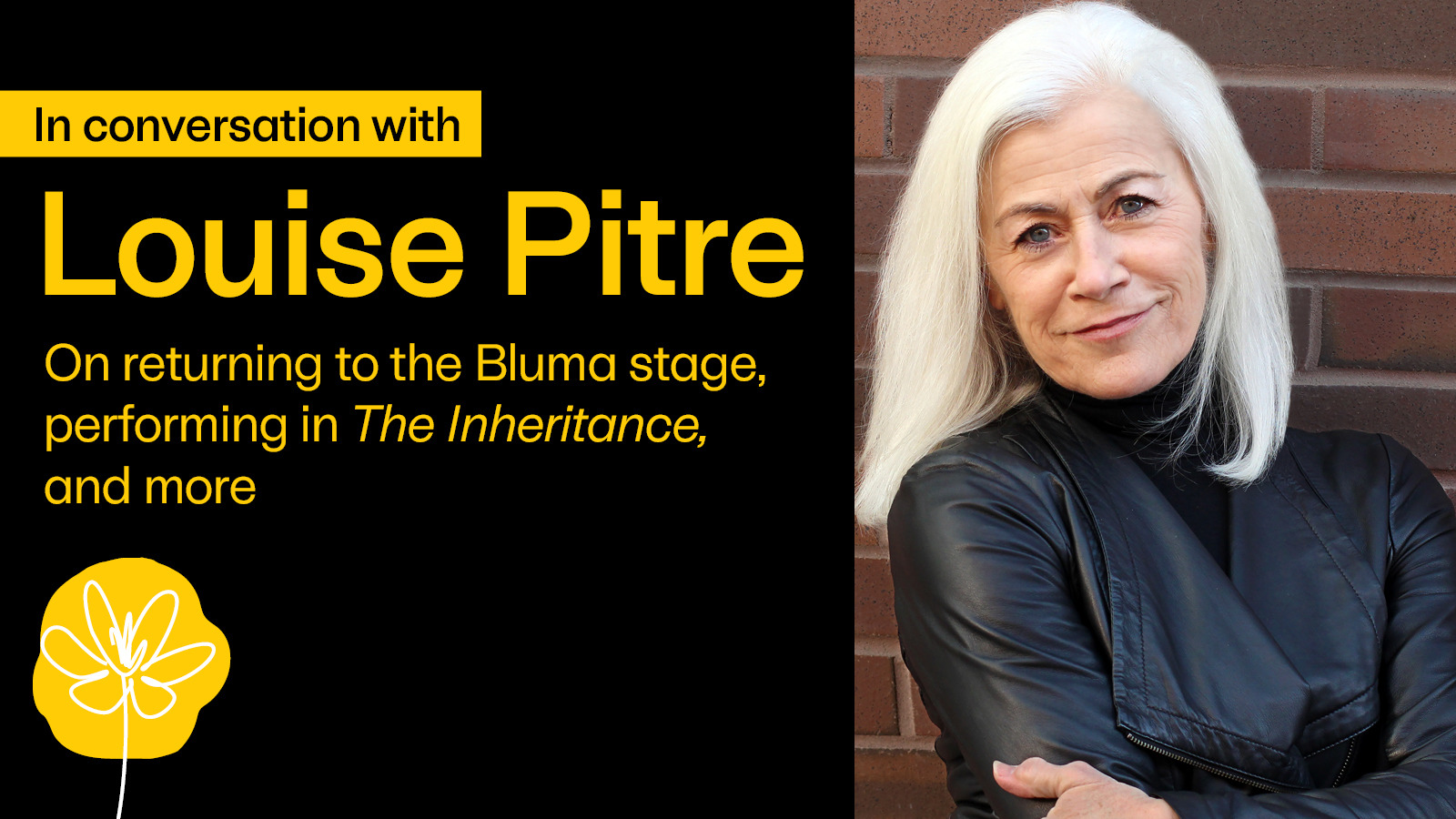In conversation with Louise Pitre On returning to the Bluma stage, performing in The Inheritance, and more