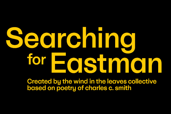 Searching for Eastman